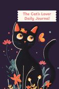 The Cat Lover’s Daily Journal (100+ Pages, Ruled)