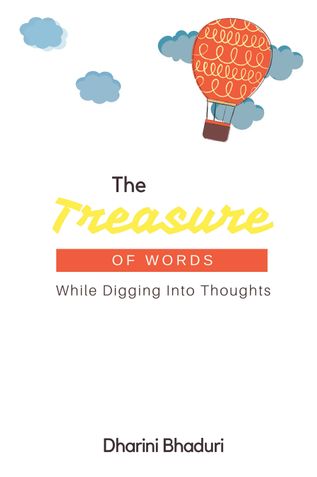 The Treasure Of Words While Digging Into Thoughts