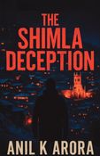 The Shimla Deception