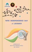 75th Independence Day :  A Journey