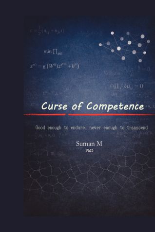 Curse of Competence