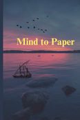 Mind to Paper