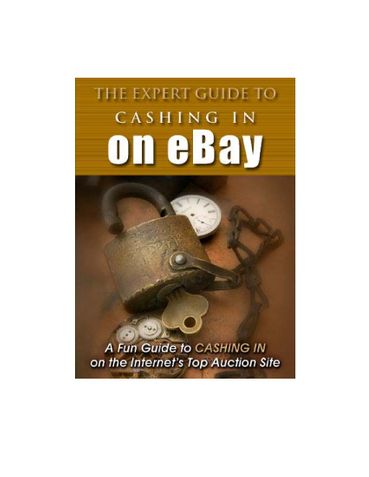 The Expert Guide to Cashing in on eBay