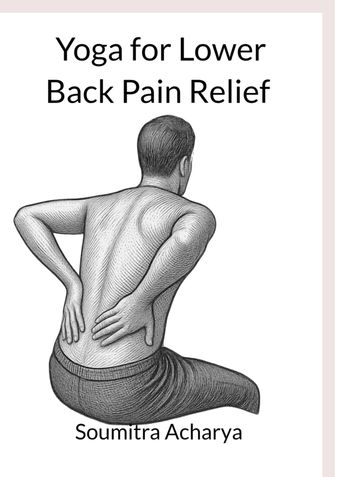 Yoga for Lower Back Pain Relief