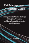 Rail Management – A Practical Guide