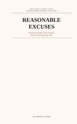 Reasonable Excuses