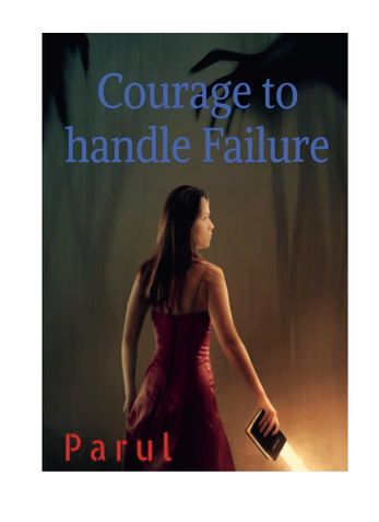 Courage to Handle Failure