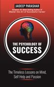 THE PSYCHOLOGY OF SUCCESS