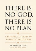 There Is No God. There Is No Plan.