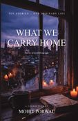 What We Carry Home
