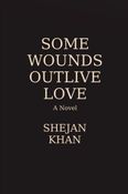 Some Wounds Outlive Love