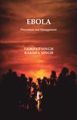 EBOLA: Prevention and Management