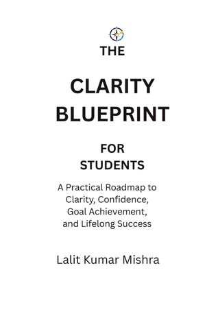 The Clarity Blueprint for Students