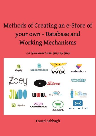 Methods of Creating an e-Store of your Own - Database and Working Mechanisms