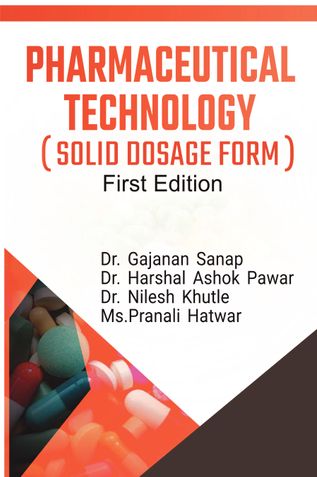 PHARMACEUTICAL TECHNOLOGY ( SOLID DOSAGE FORM )