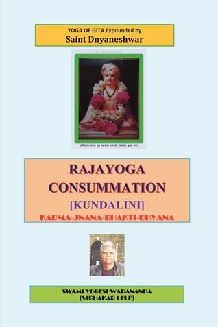 Rajayoga Consummation [Kundalini] Karma-Jnana-Bhakti-Dhyana