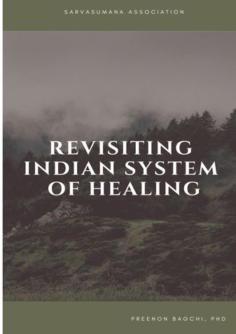 REVISITING INDIAN SYSTEM OF HEALING