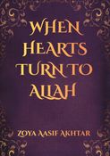 When Hearts Turn To Allah