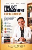 PROJECT MANAGEMENT FOR BEGINNERS