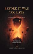BEFORE IT WAS TOO LATE