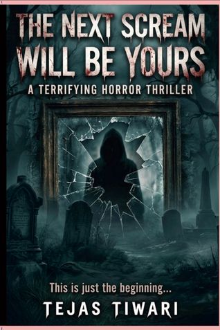 The Next Scream Will Be Yours