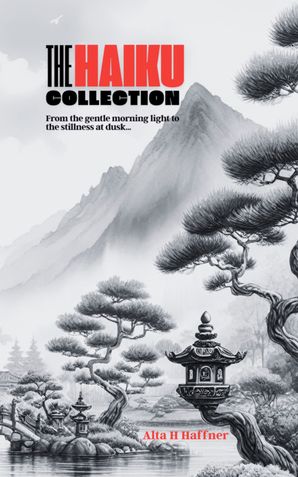 The Haiku Collection