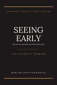 Seeing Early