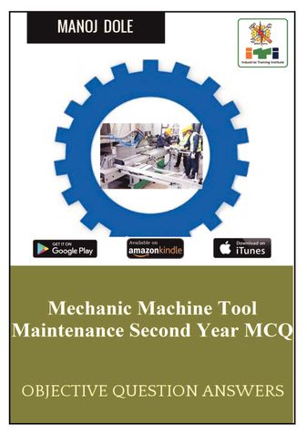 Mechanic Machine Tool Maintenance Second Year MCQ