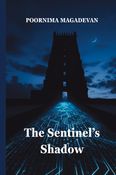 The Sentinel's Shadow