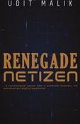 Renegade Netizen