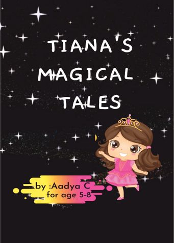Tiana's Magical Tales