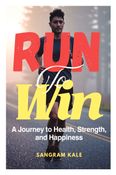 Run to win