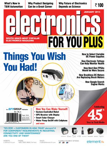 Electronics For You, January 2013