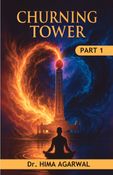 Churning Tower Part 1