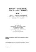 Binary -Dichotomy Management Theory (BDMT): A Black & White Framework for Managerial Decision-Making and Governance Clarity