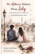 Ek Adhoori Kahani, Poora Ishq