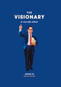 The Visionary : Dr. Baba Saheb Ambedkar