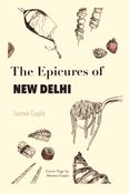 The Epicures of New Delhi