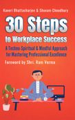 30 Steps to Workplace Success