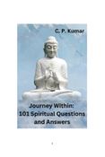 Journey Within: 101 Spiritual Questions and Answers