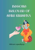 Become beloved of Purushottam Shri Krishna