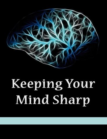 Consciousness : Keeping Your Mind Sharp
