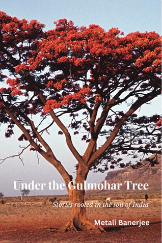 Under the Gulmohar Tree