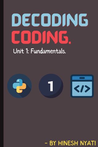 Decoding Coding: Fundamentals