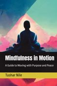 Mindfulness in Motion