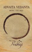 Advaita Vedanta: Being the Self (EnSo)