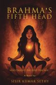 BRAHMA'S FIFTH HEAD