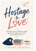 Hostage To Love