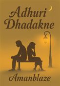 Adhuri Dhadkane | अधुरी धड़कनें