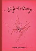 Only a memory